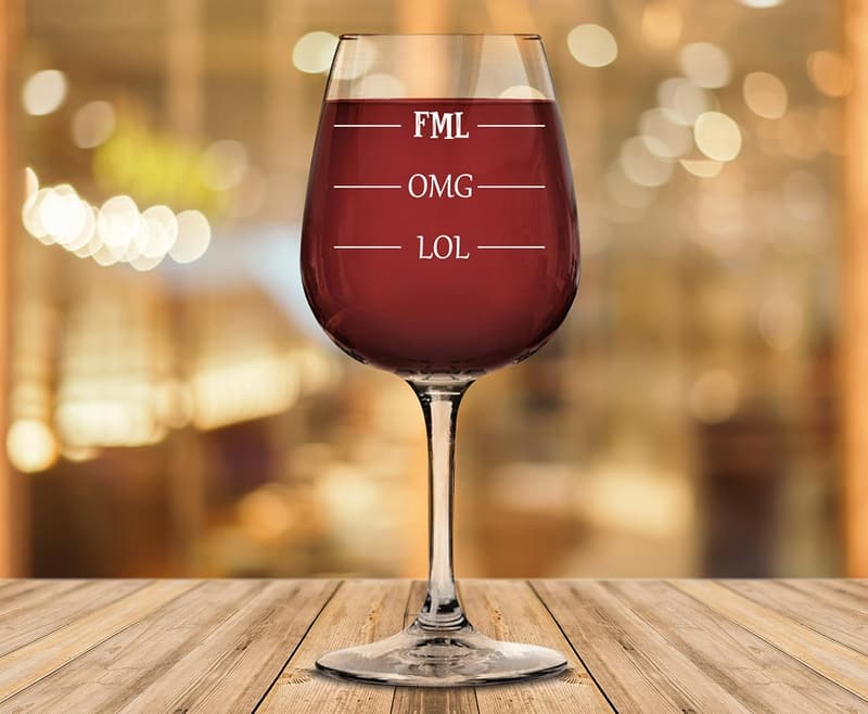 Birthday LOL OMG FML Novelty Wine Glass for Women
