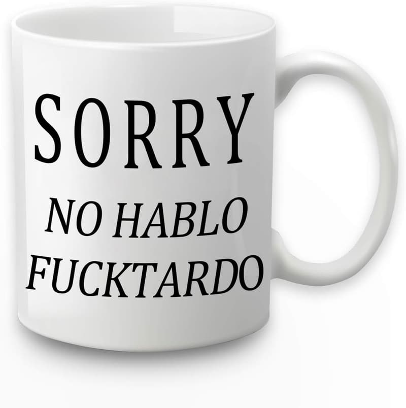 White Elephant Gift: Funny Quote Mug, 11 Oz