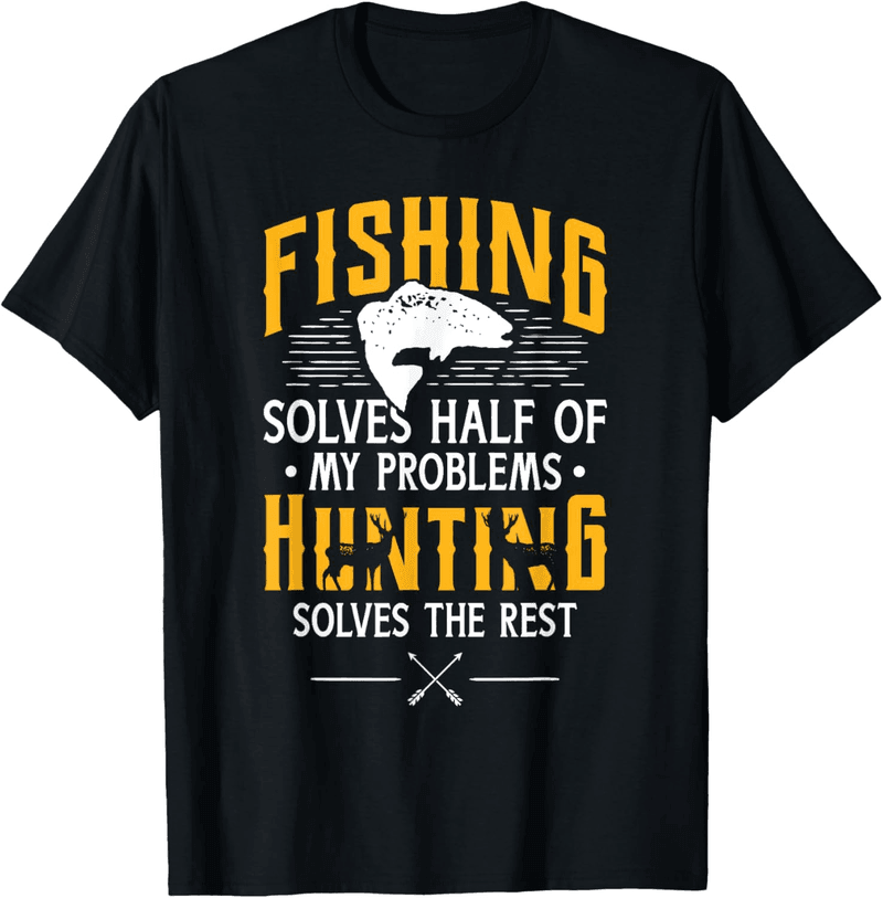 Funny Fishing & Hunting T-Shirt