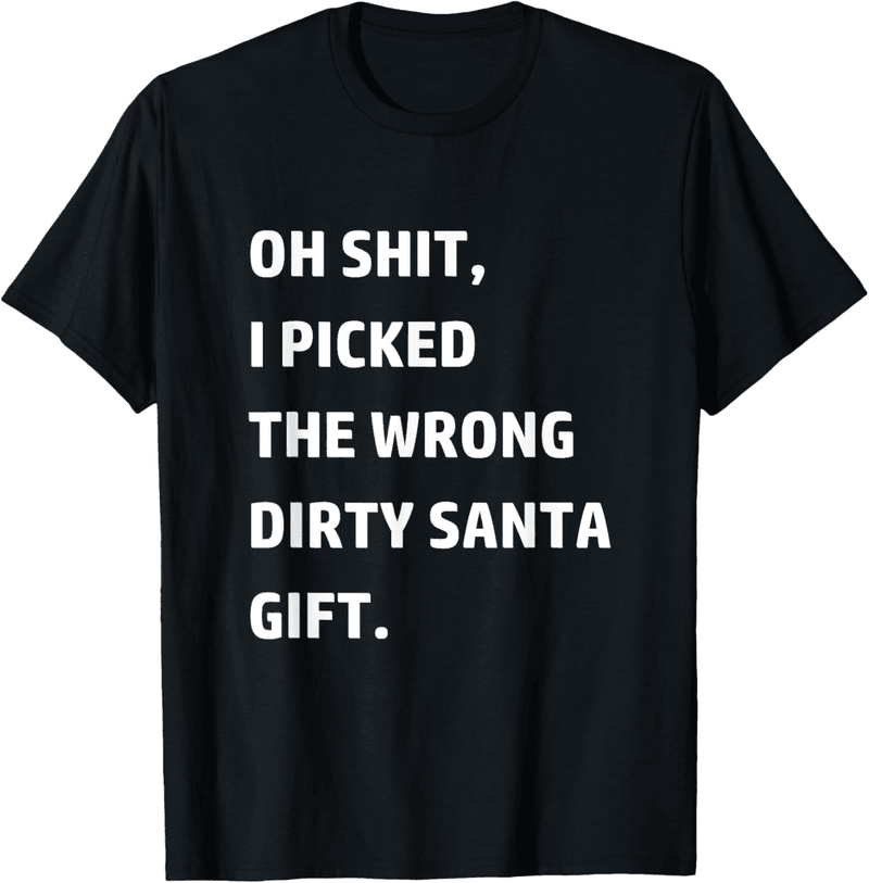 Dirty Santa Funny Adult T-Shirt