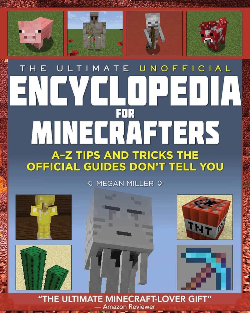 Unofficial Minecrafters Encyclopedia: A-Z Tips & Tricks Book
