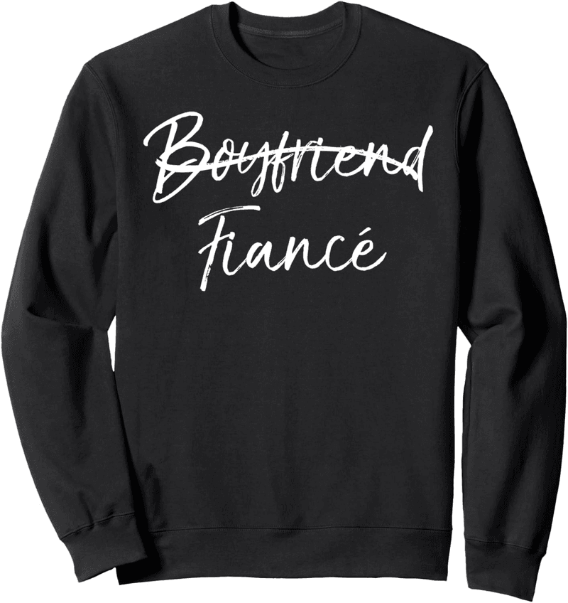 Engagement Fiancé Sweatshirt for Men