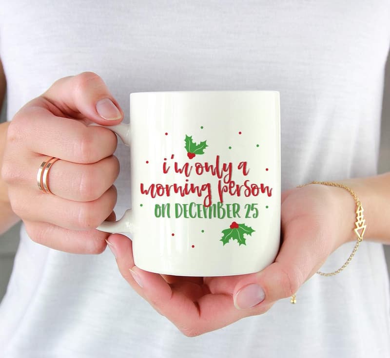 Christmas Coffee Mug - Funny Morning Person Gag Gift