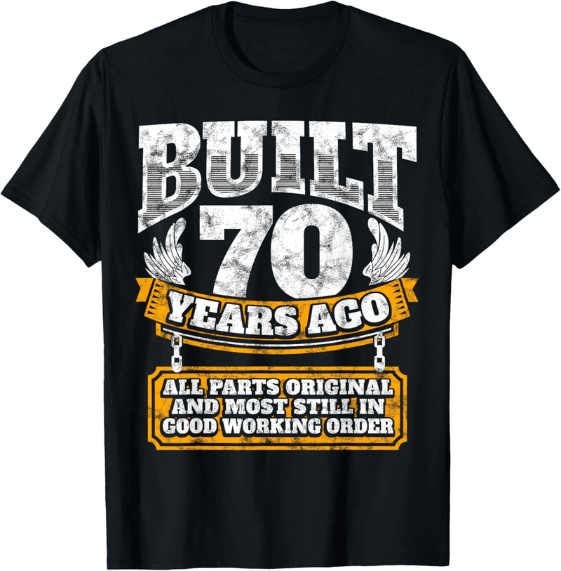 70th Birthday Funny T-Shirt Gift for Men