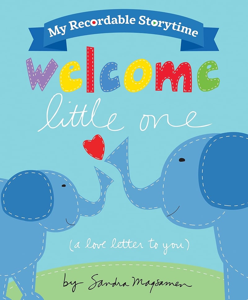 Welcome Little One: Recordable Storytime Book
