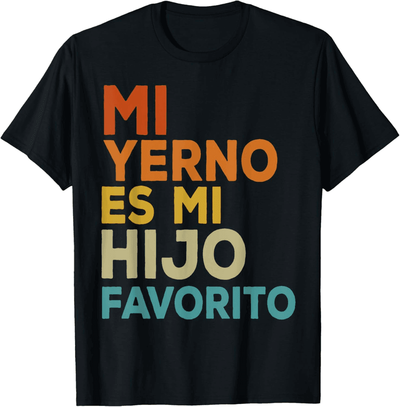 Favorite Son-in-Law Birthday T-Shirt for Dad and Daughter