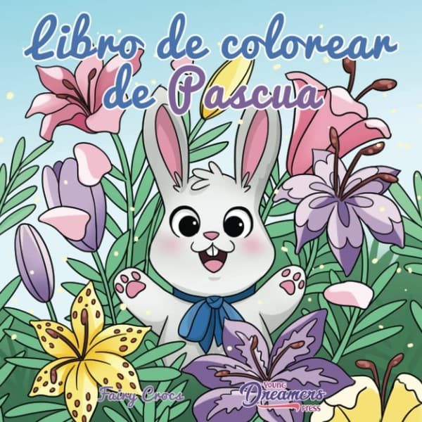 Easter Coloring Book for Kids Ages 4-8 - Spanish Edition