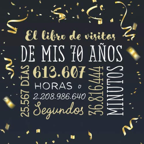 70th Birthday Guestbook: Celebration Decoration for All
