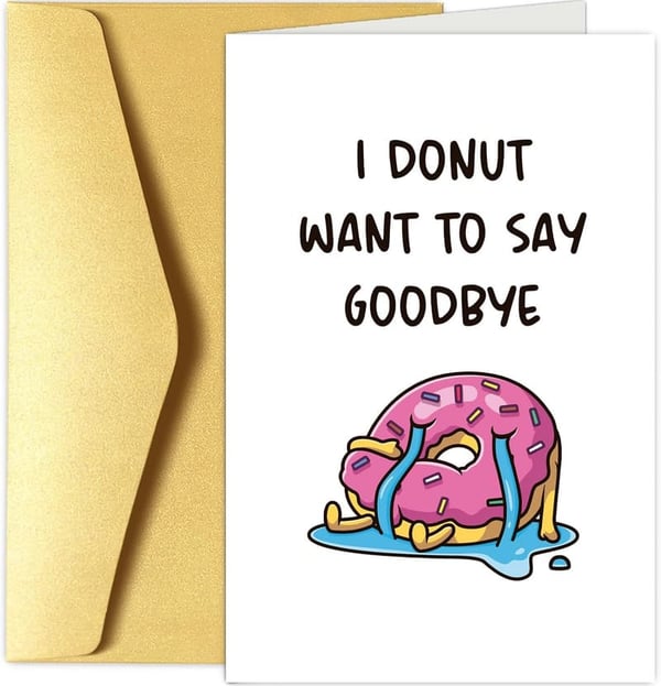 Funny Farewell Card for Coworkers & Friends