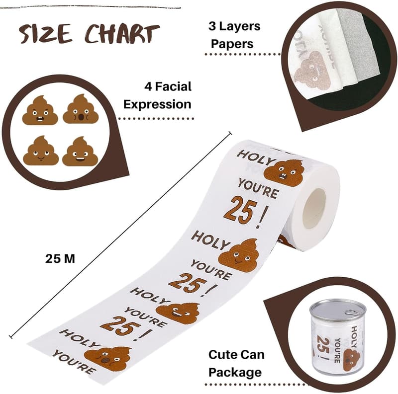 25th Birthday Funny Toilet Paper Roll - Gag Gift for Him & Her