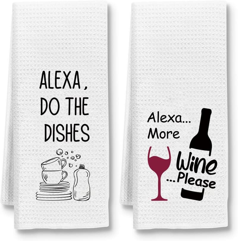 Funny Alexa Kitchen Towels - 2 Pack for New Home Gifts