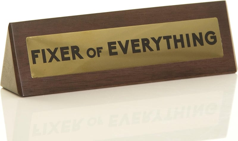 Funny Desk Sign for Boss or Coworkers - 7.5 x 2 in