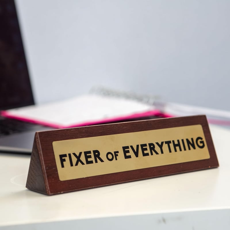 Funny Desk Sign for Boss or Coworkers - 7.5 x 2 in