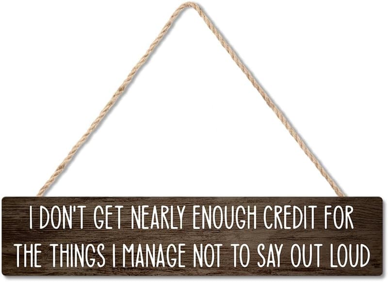 Funny Hanging Wooden Plaque for Home or Office Decor