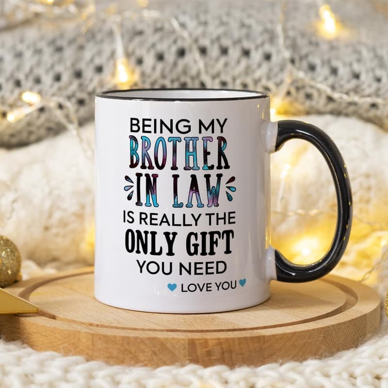 Humorous Brother-in-Law Coffee Mug for Birthdays & Father's Day