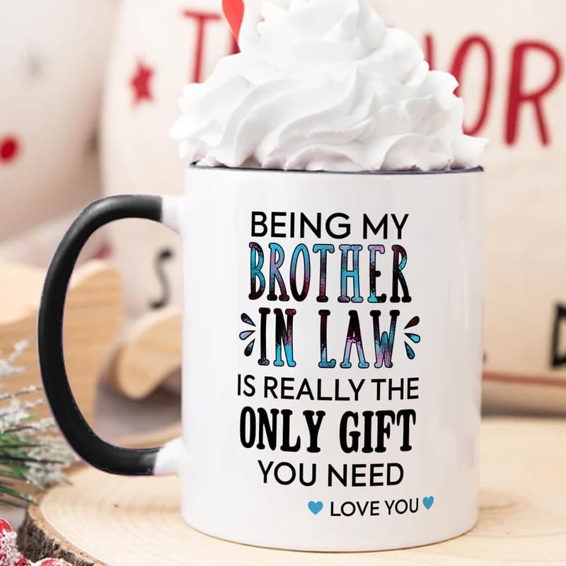 Humorous Brother-in-Law Coffee Mug for Birthdays & Father's Day