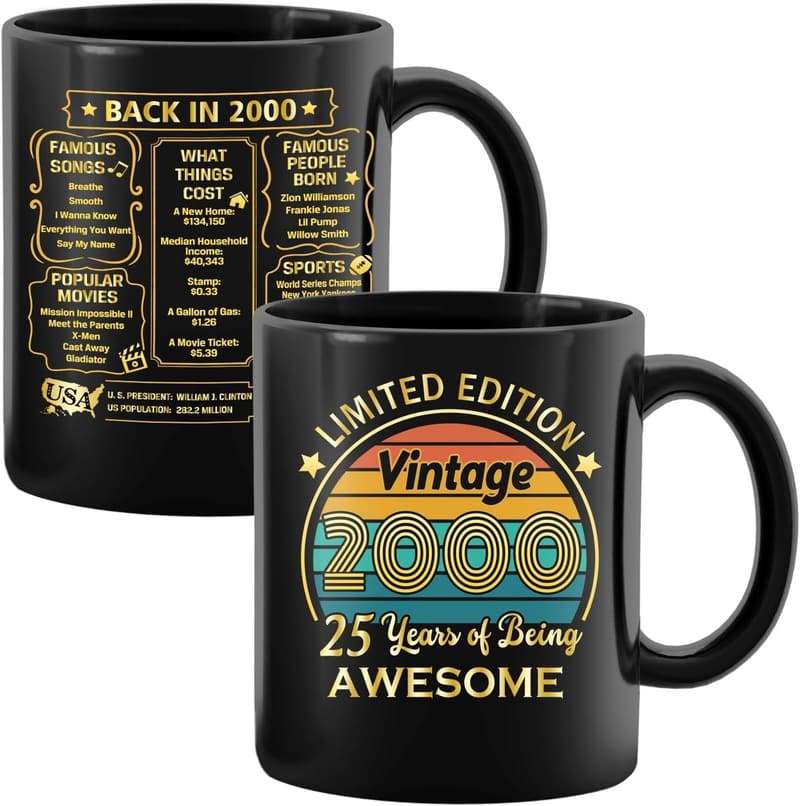 25th Birthday Coffee Mug Gift for Him or Her