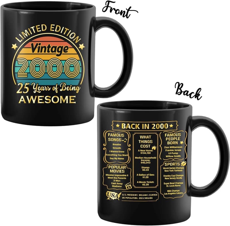 25th Birthday Coffee Mug Gift for Him or Her