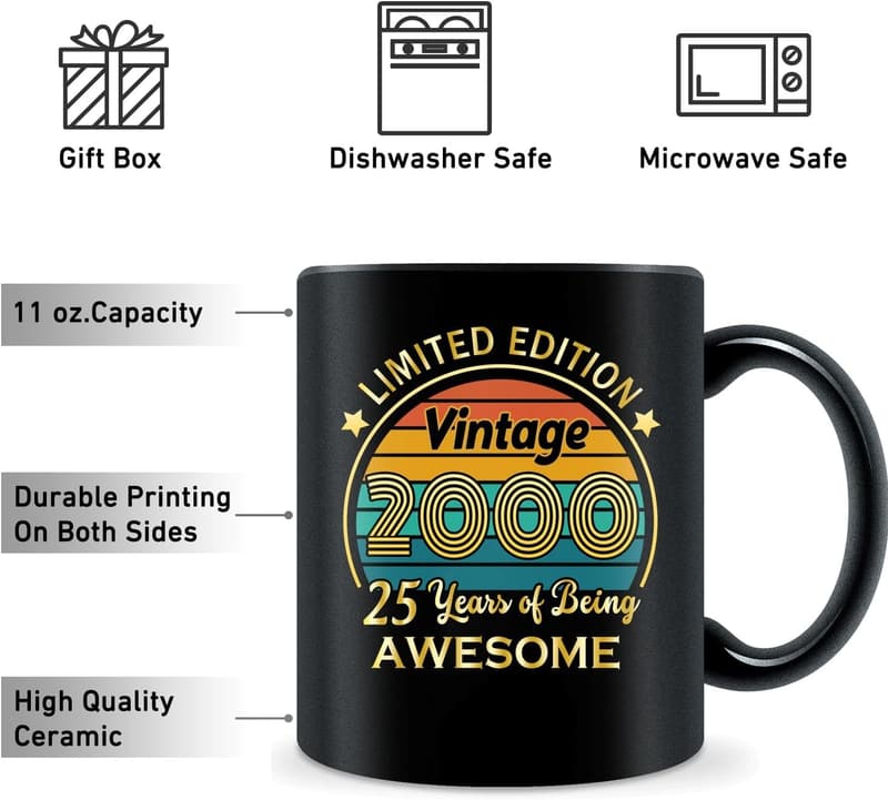 25th Birthday Coffee Mug Gift for Him or Her