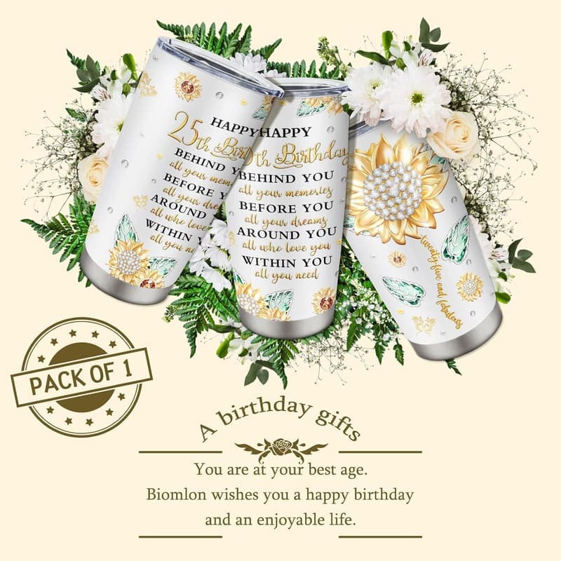 25th Birthday Tumbler for Women - 20oz Cup Gift