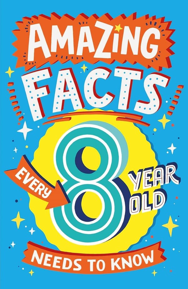 Essential Facts for 8-Year-Olds: Must-Know Knowledge Guide