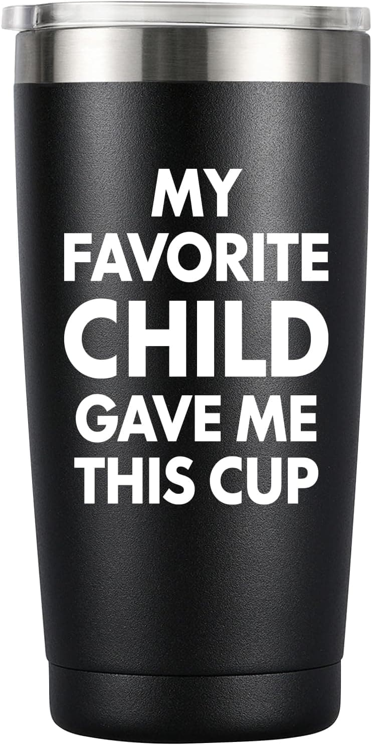 My Favorite Child 20oz Black Tumbler - Gift for Dad
