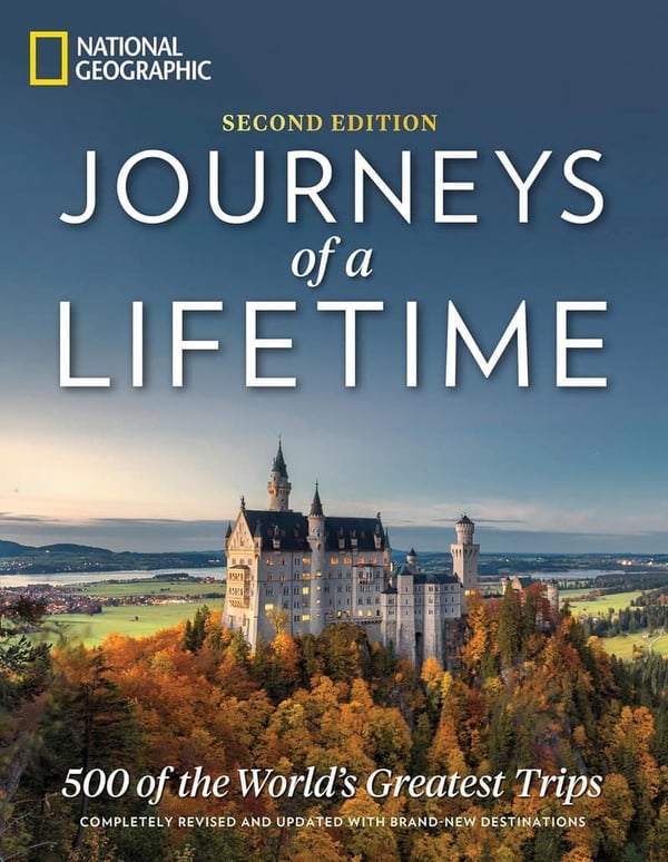 500 World’s Greatest Trips: Journeys of a Lifetime, 2nd Ed.