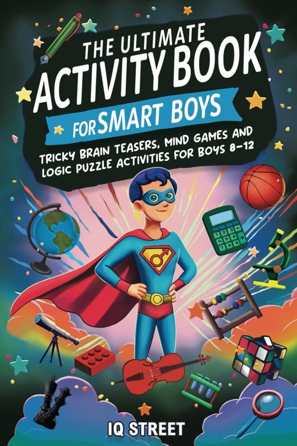 Brain Teasers & Puzzles Activity Book for Boys Ages 8-12
