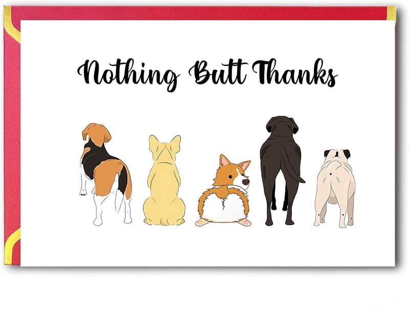 Funny Dog Thank You Card - Perfect Gift for Friends and Family