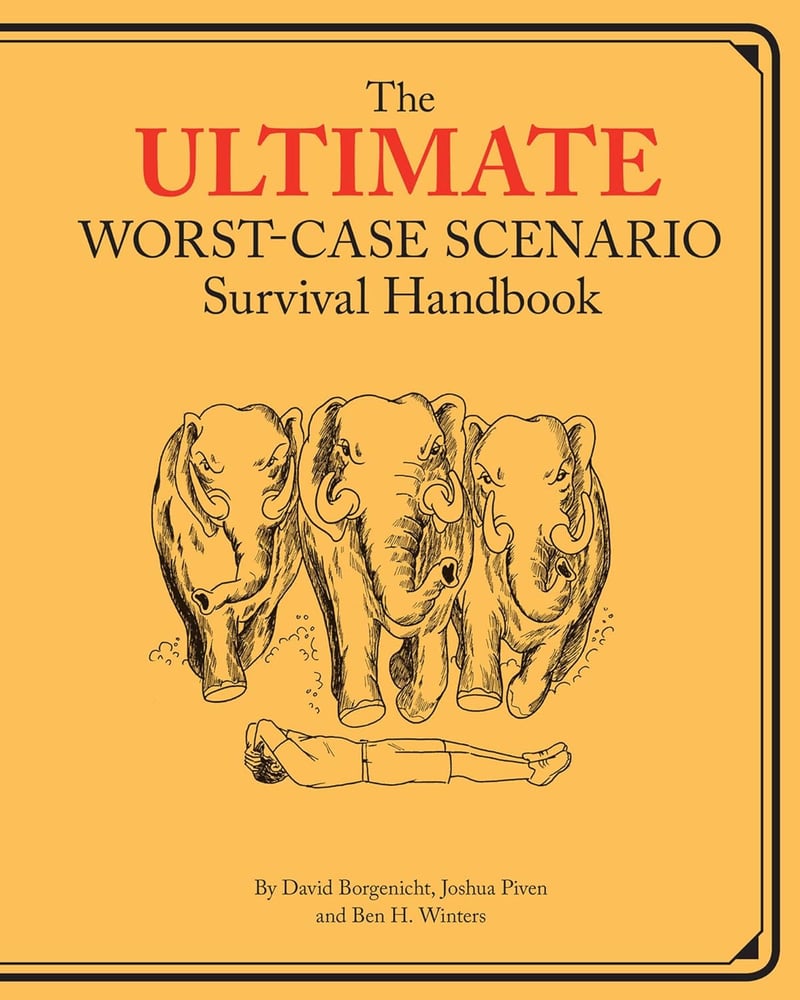 Worst-Case Scenario Survival Handbook