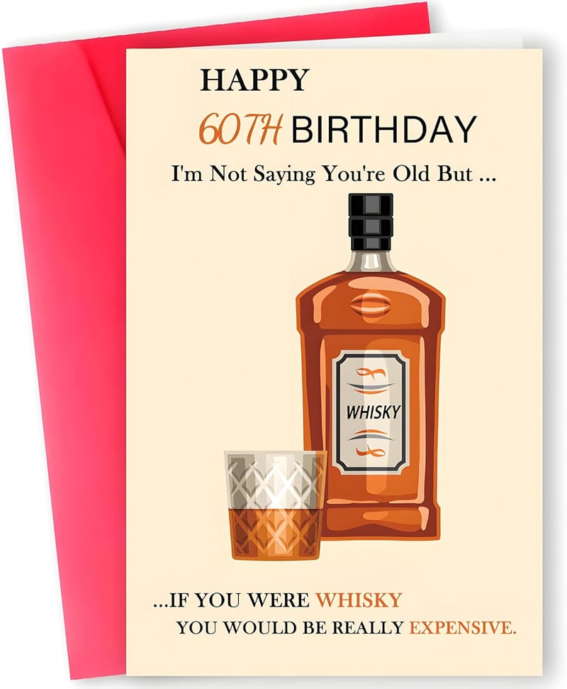 60th Birthday Card - Funny Whiskey Gift for Men and Women
