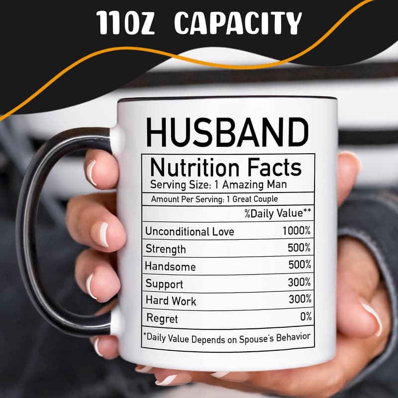 Birthday Gift: Husband Coffee Mug with Nutrition Facts, 11 Oz