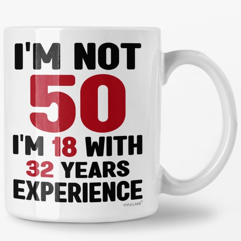 50th Birthday Vintage Coffee Mug - Funny Gift for All