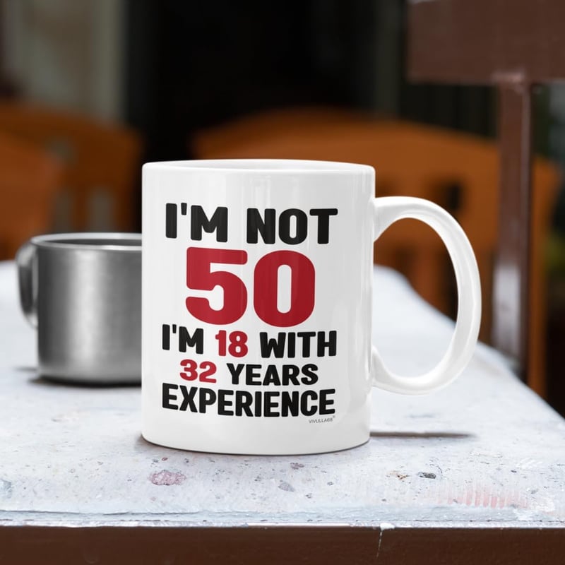 50th Birthday Vintage Coffee Mug - Funny Gift for All