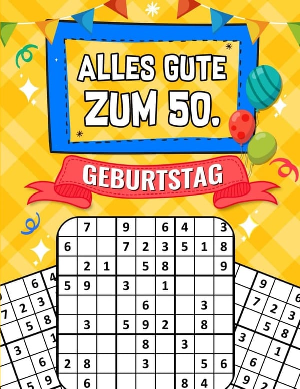50th Birthday Sudoku Book for Men and Women - 200 Puzzles