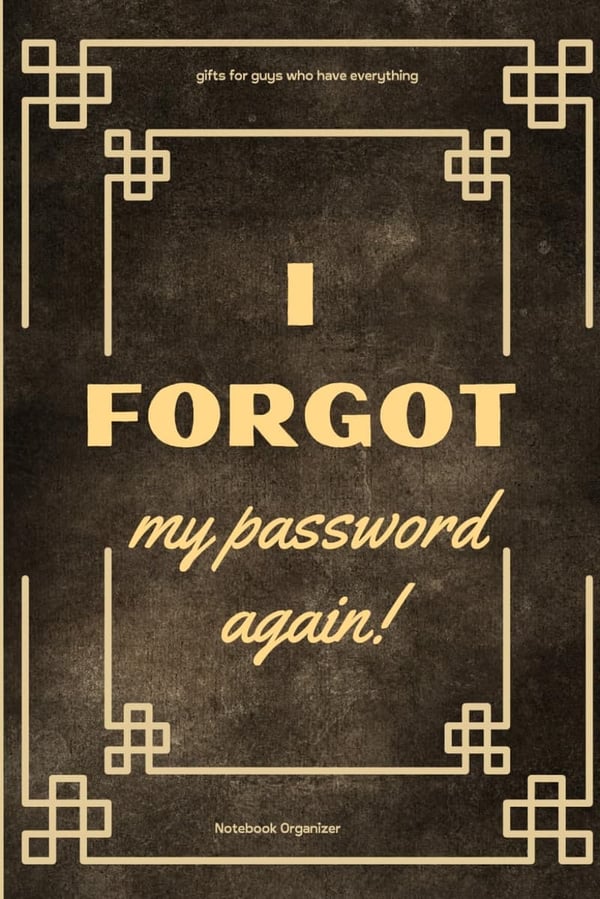 Funny Password Organizer Notebook for Men - Unique Gag Gift
