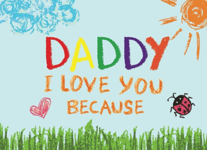 Dad, I Love You: Prompted Book for Writing Reasons