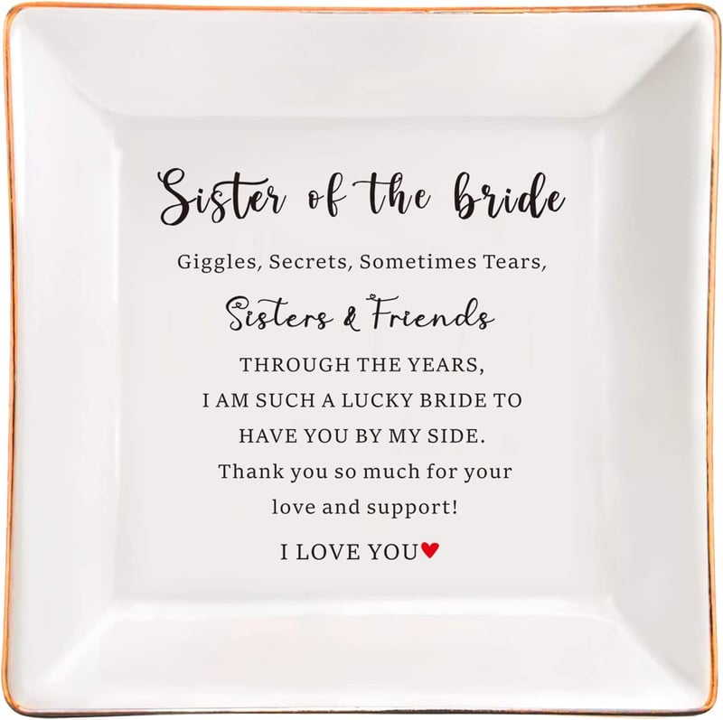 Sister of the Bride Ceramic Ring Dish - Wedding Gift