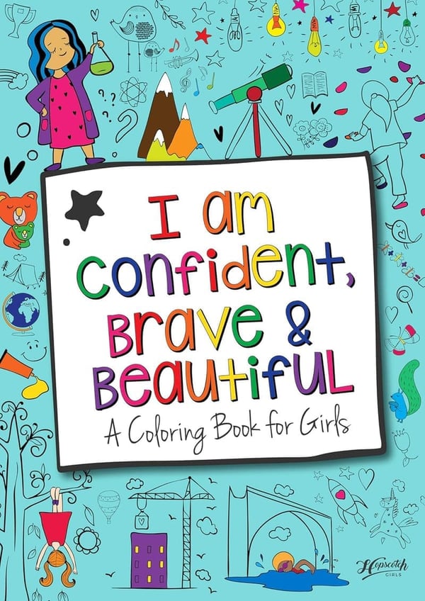 Inspirational Coloring Book for Confident Girls Ages 4-12