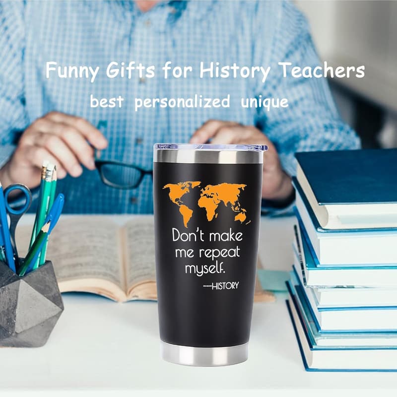 History Teacher Tumbler - 20oz Stainless Steel Gift for Men