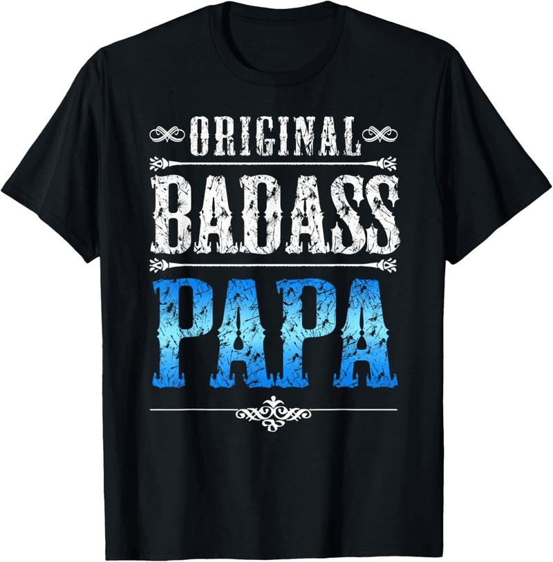 Badass Papa T-Shirt for Father's Day Gift