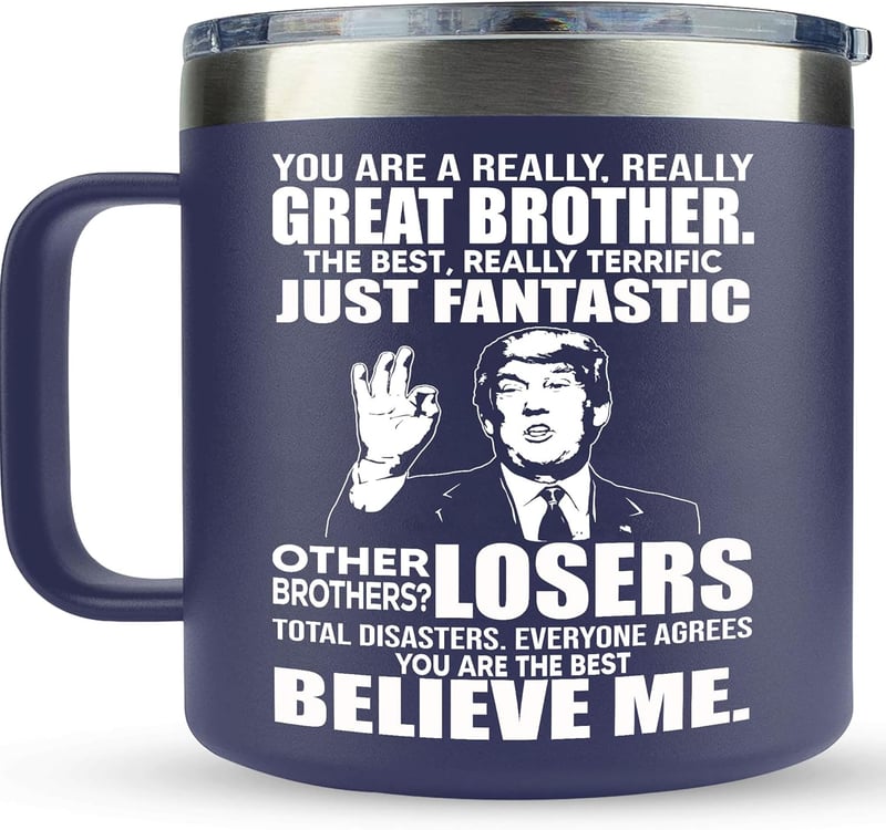 Father's Day Coffee Mug for Brothers - Funny Gift for Men
