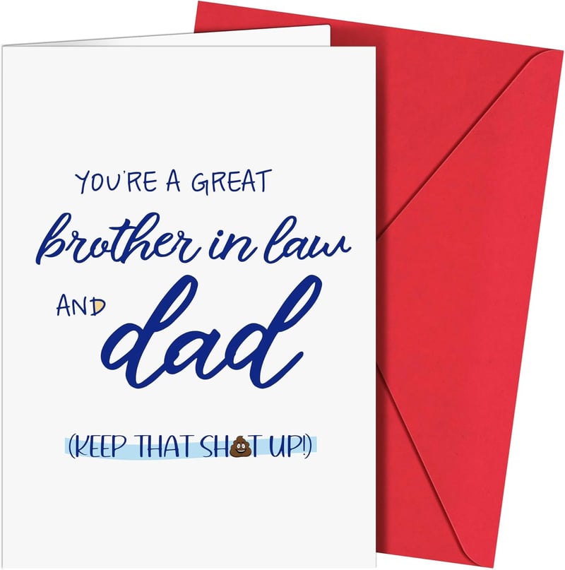 Funny Father's Day Card for Brother-in-Law - 5x7 with Envelope