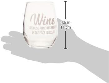 Funny 15oz Wine Glass - Unique Gift for Birthdays