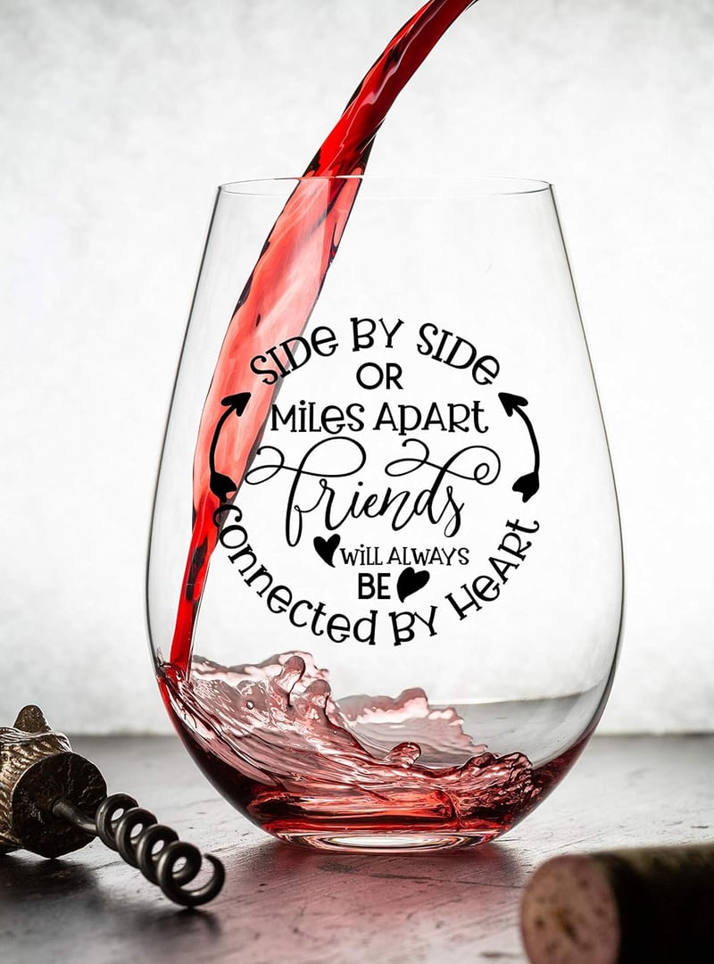 Long-Distance Friendship Wine Glass - 15 Oz, Scratch-Resistant