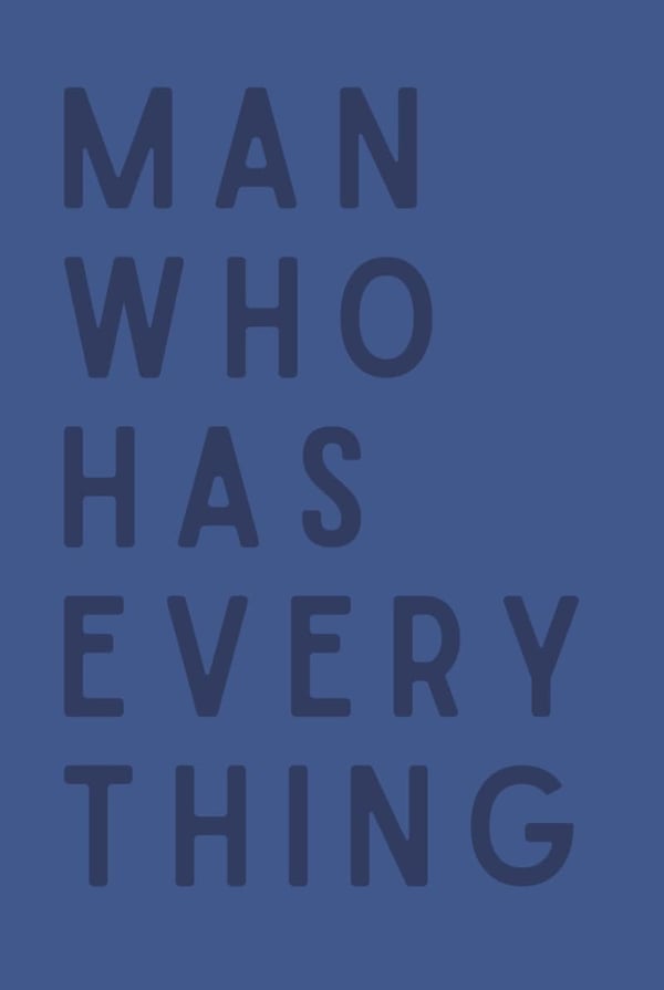 Gag Gift Notebook for the Man Who Has Everything