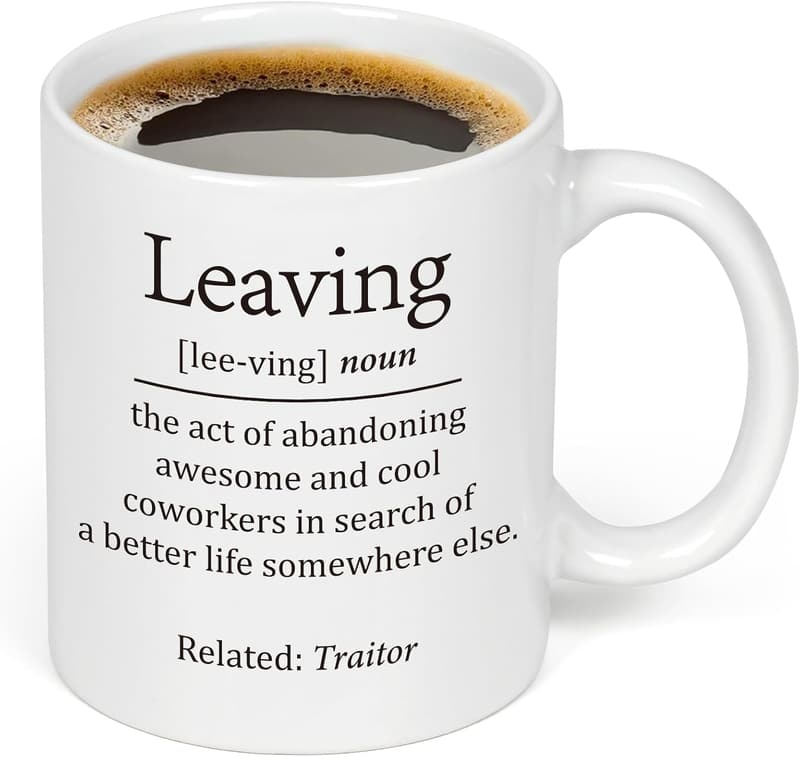 Farewell Mug - Funny Gift for Coworkers - 11 oz