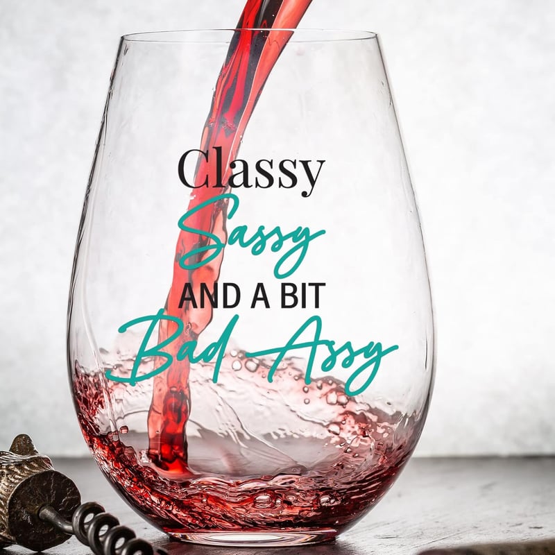 Funny 15 oz. Stemless Wine Glass - Great Gift for Friends