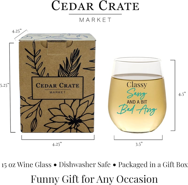 Funny 15 oz. Stemless Wine Glass - Great Gift for Friends