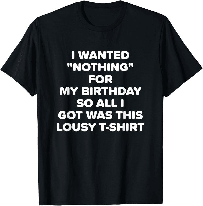 Birthday T-Shirt: 